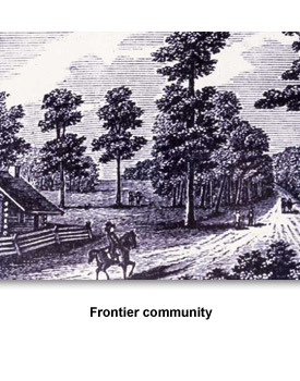 Early Efforts 03 frontier community