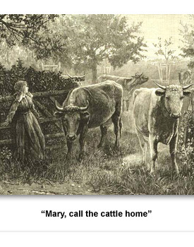 Jackson Rural 06 Mary Call the Cattle home